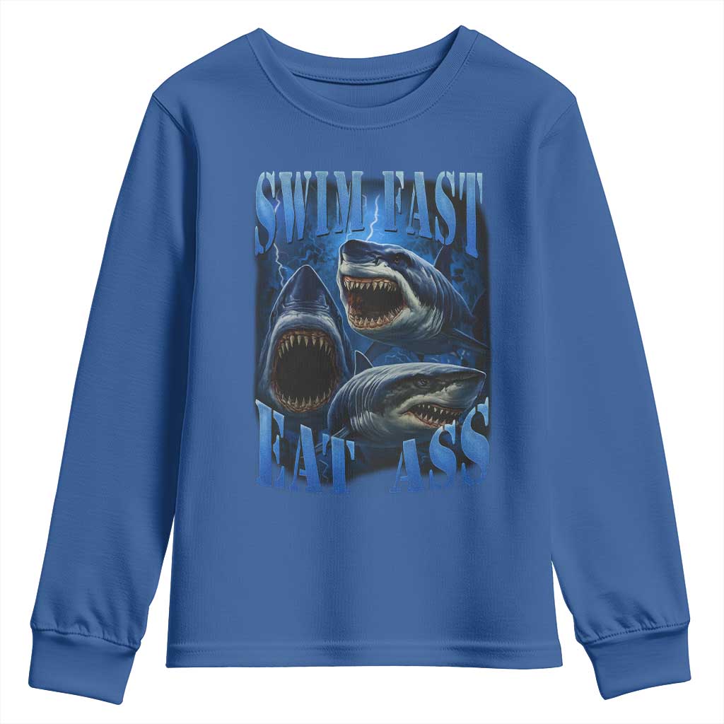 Retro Sharks Youth Sweatshirt Swim Fast Eat Ass Vintage 90s Bootleg Graphic TS10 Royal Blue Print Your Wear
