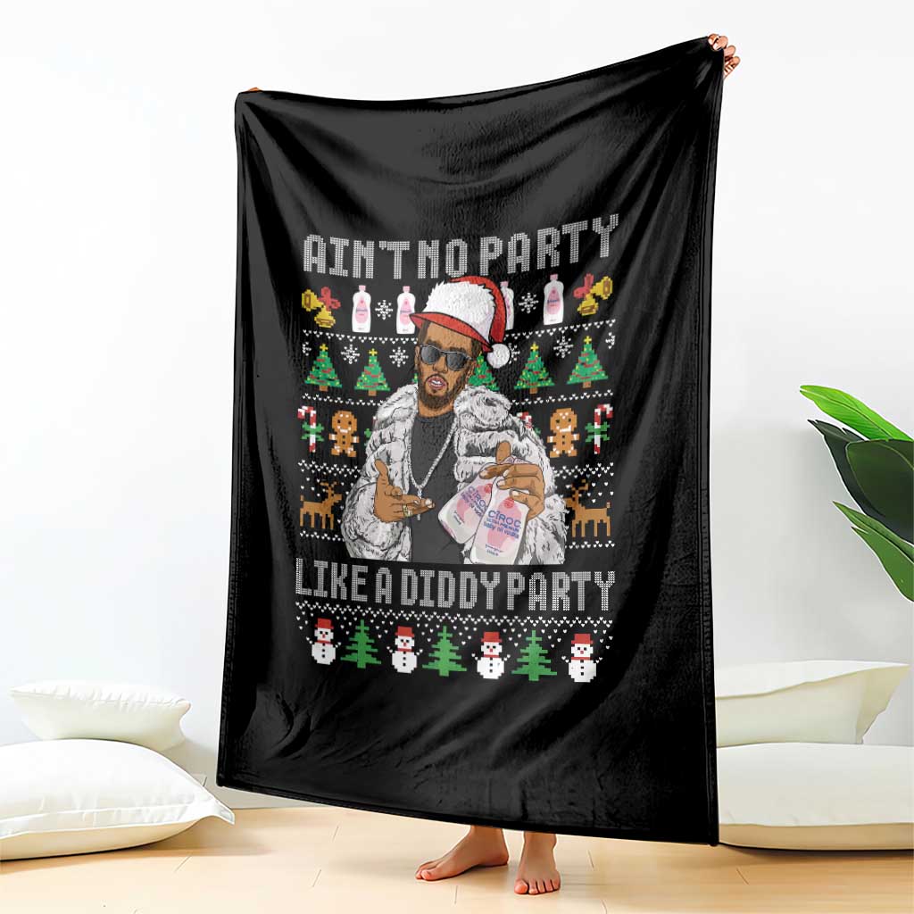 Funny Christmas Diddy Throw Blanket Aint No Party Like A Diddy Party Baby Oil Ugly Xmas TS10 Print Your Wear