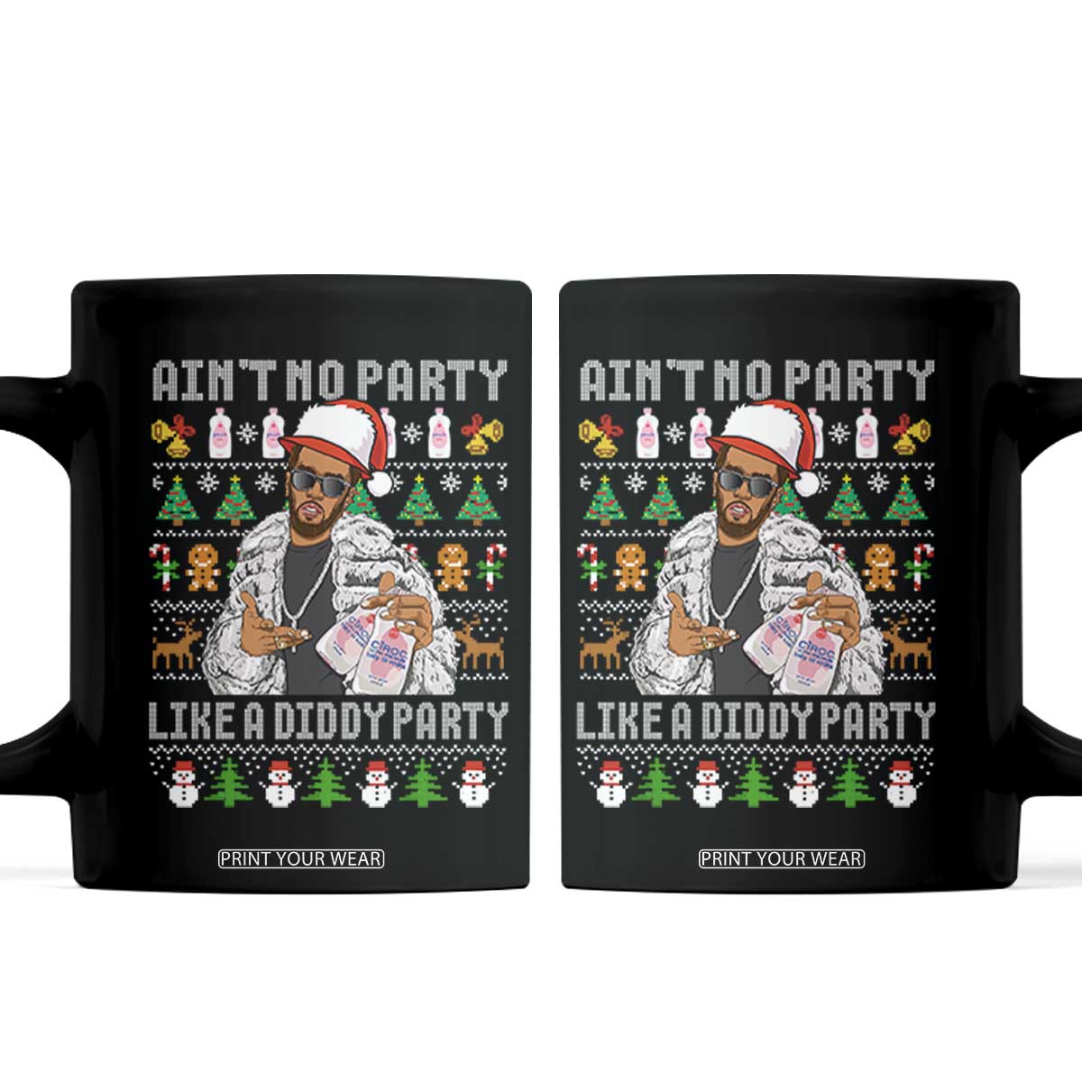 Funny Christmas Diddy Coffee Mug Aint No Party Like A Diddy Party Baby Oil Ugly Xmas TS10 Black Print Your Wear