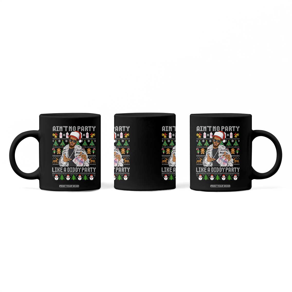Funny Christmas Diddy Coffee Mug Aint No Party Like A Diddy Party Baby Oil Ugly Xmas TS10 Print Your Wear