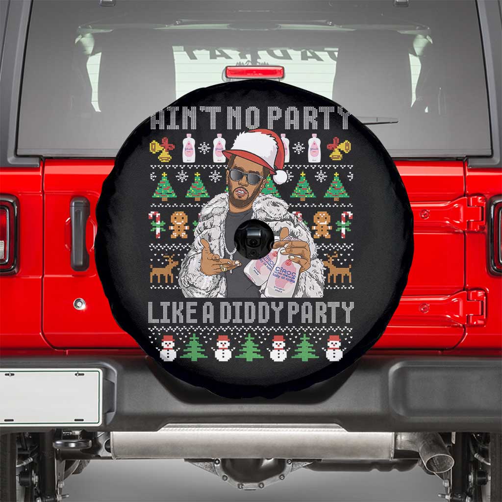Funny Christmas Diddy Spare Tire Cover Aint No Party Like A Diddy Party Baby Oil Ugly Xmas TS10 Black Print Your Wear