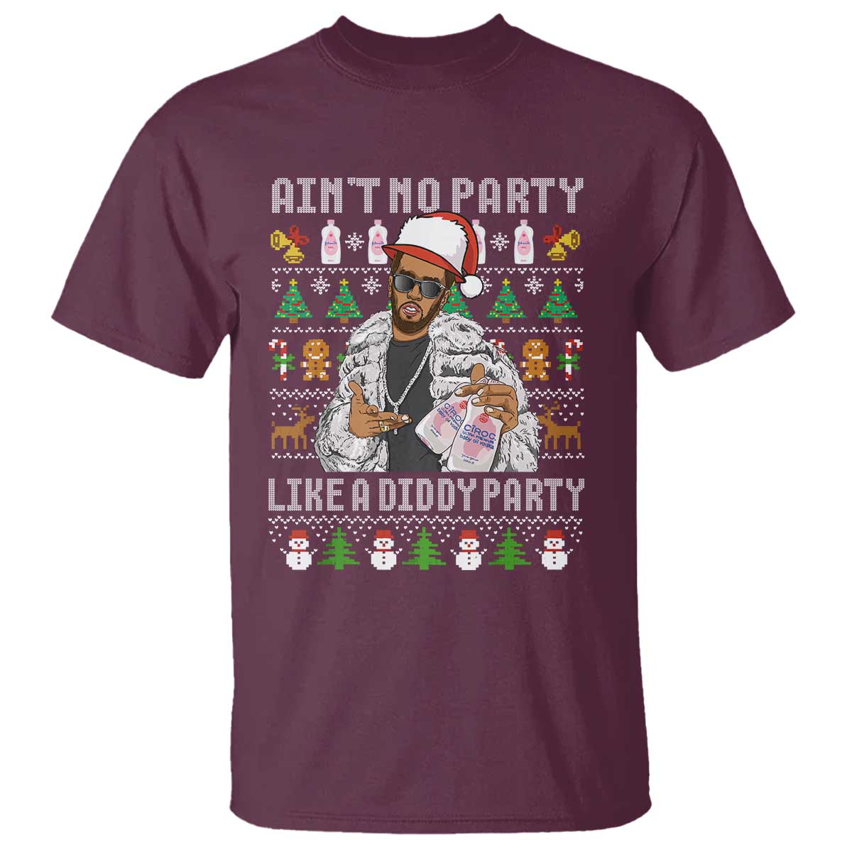 Funny Christmas Diddy T Shirt Aint No Party Like A Diddy Party Baby Oil Ugly Xmas TS10 Maroon Print Your Wear