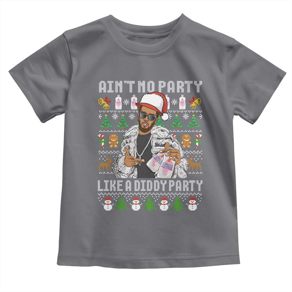 Funny Christmas Diddy Toddler T Shirt Aint No Party Like A Diddy Party Baby Oil Ugly Xmas TS10 Charcoal Print Your Wear
