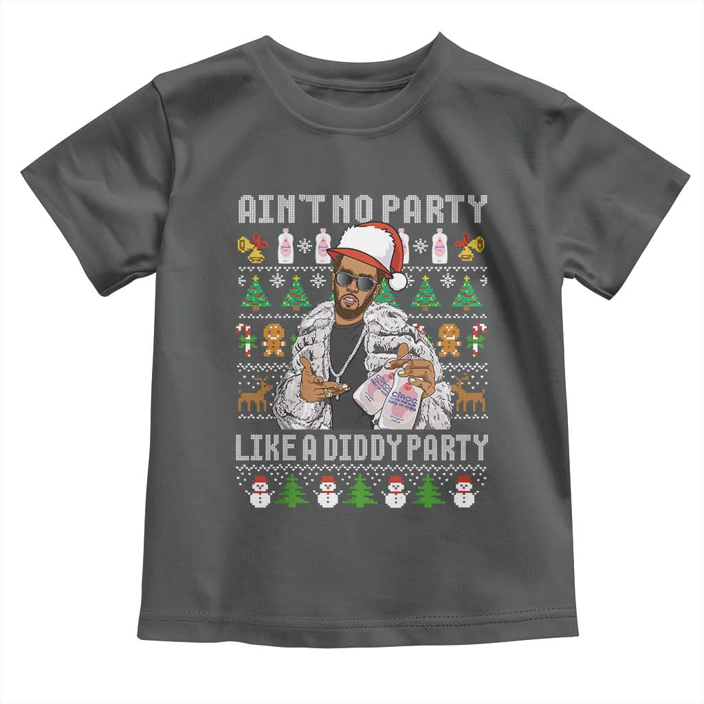 Funny Christmas Diddy Toddler T Shirt Aint No Party Like A Diddy Party Baby Oil Ugly Xmas TS10 Dark Heather Print Your Wear
