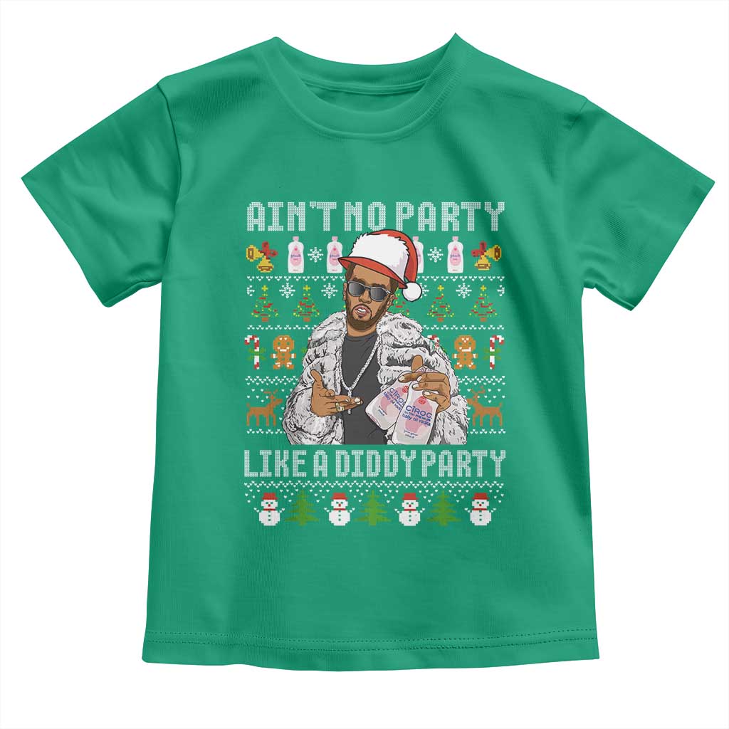 Funny Christmas Diddy Toddler T Shirt Aint No Party Like A Diddy Party Baby Oil Ugly Xmas TS10 Irish Green Print Your Wear