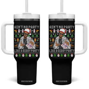 Funny Christmas Diddy Tumbler With Handle Aint No Party Like A Diddy Party Baby Oil Ugly Xmas TS10 One Size: 40 oz Black Print Your Wear
