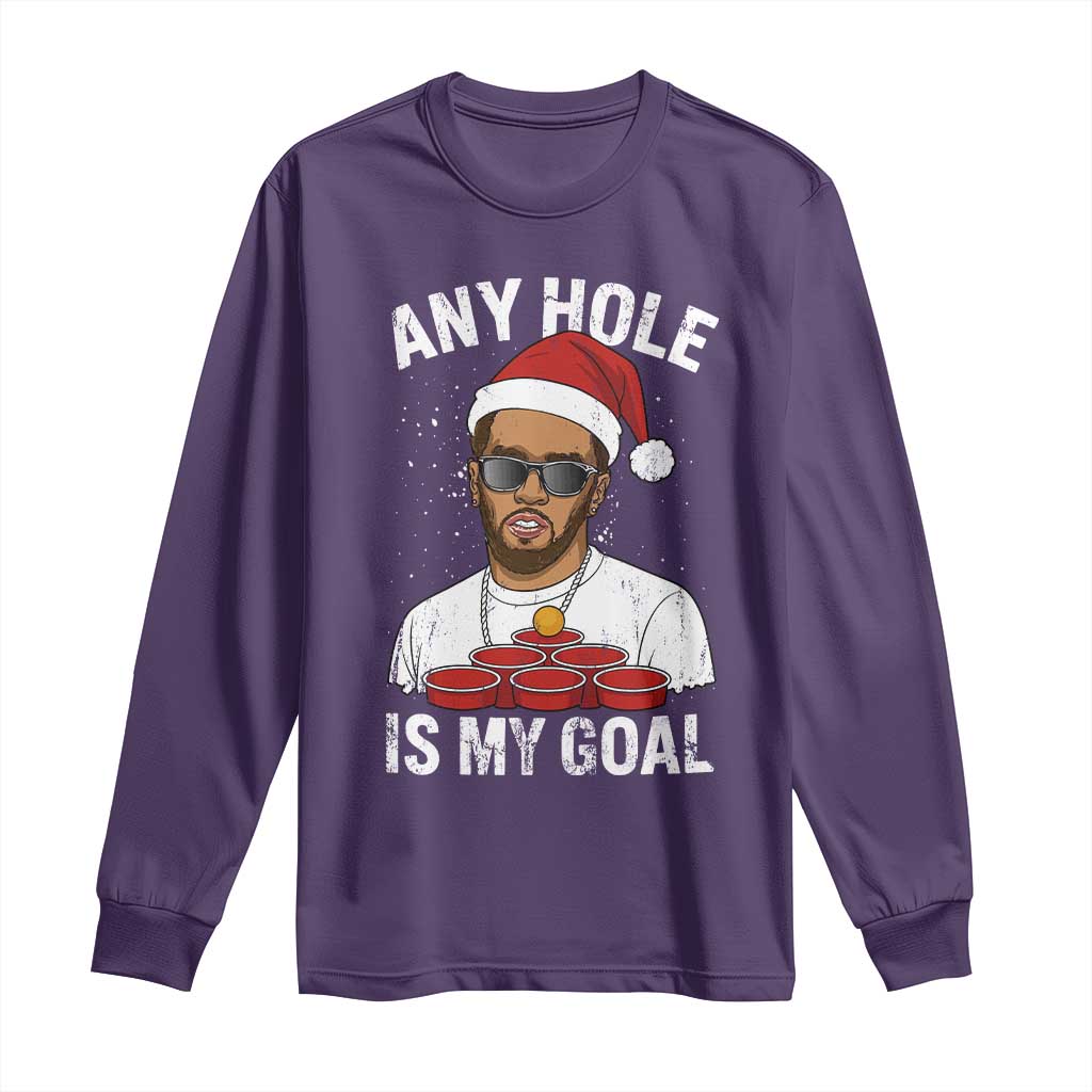 Funny Christmas Diddy Long Sleeve Shirt Any Hole is My Goal TS10 Purple Print Your Wear