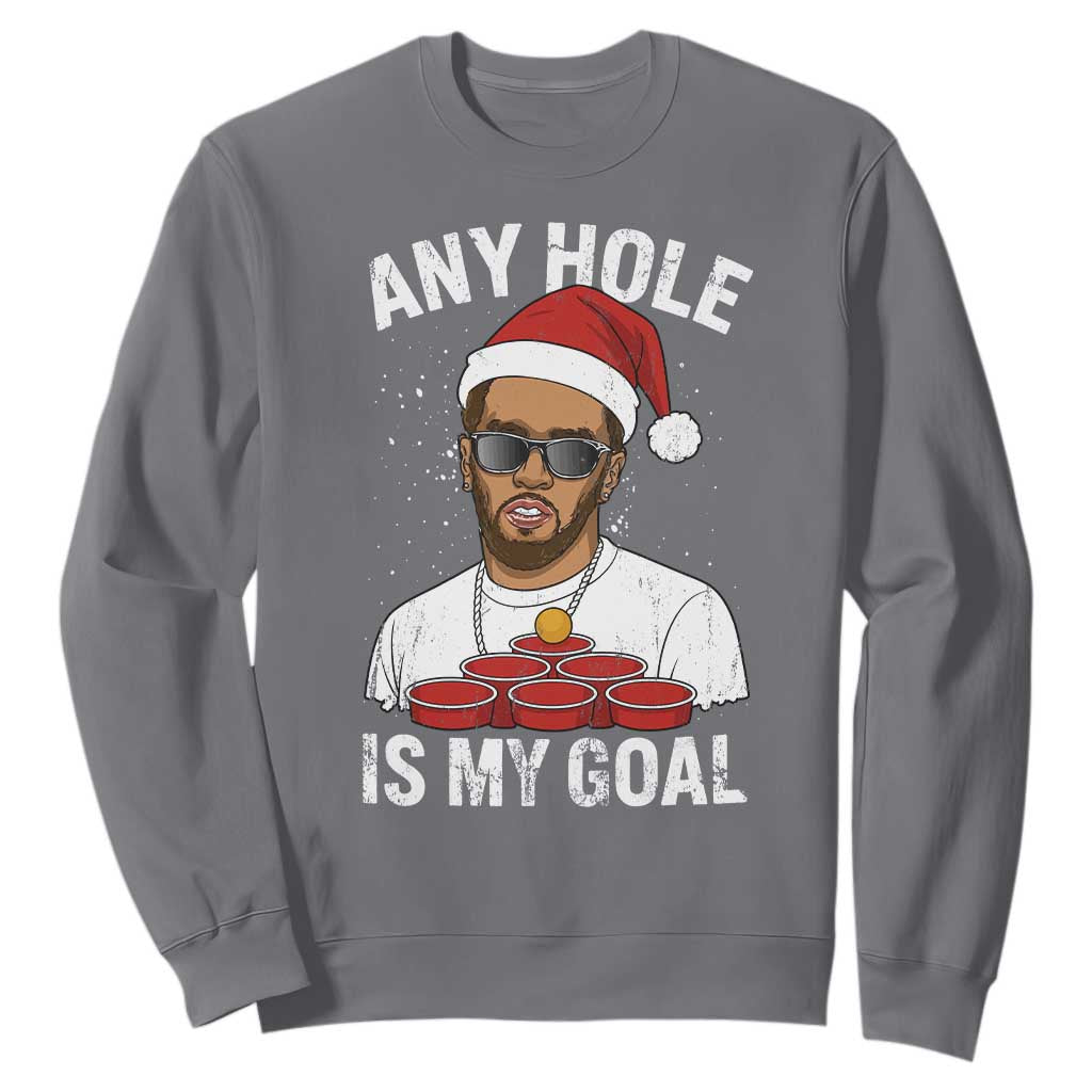 Funny Christmas Diddy Sweatshirt Any Hole is My Goal TS10 Charcoal Print Your Wear