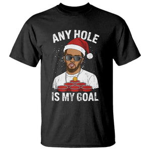 Funny Christmas Diddy T Shirt Any Hole is My Goal TS10 Black Print Your Wear