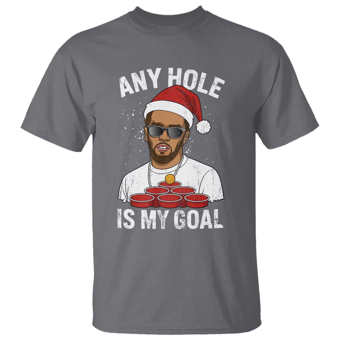 Funny Christmas Diddy T Shirt Any Hole is My Goal TS10 Charcoal Print Your Wear