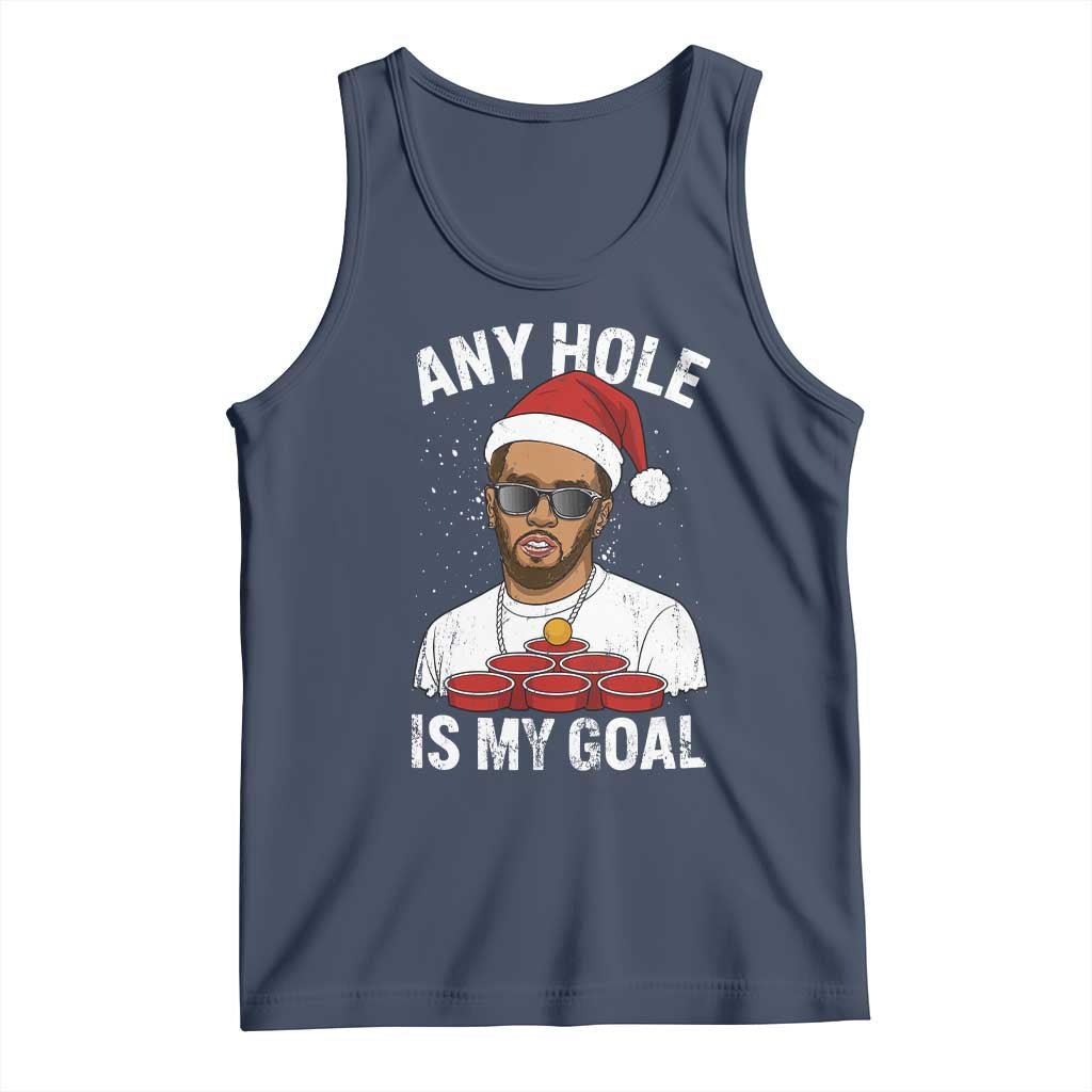 Funny Christmas Diddy Tank Top Any Hole is My Goal TS10 Navy Print Your Wear