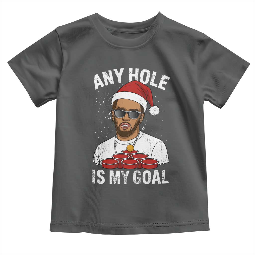 Funny Christmas Diddy Toddler T Shirt Any Hole is My Goal TS10 Dark Heather Print Your Wear