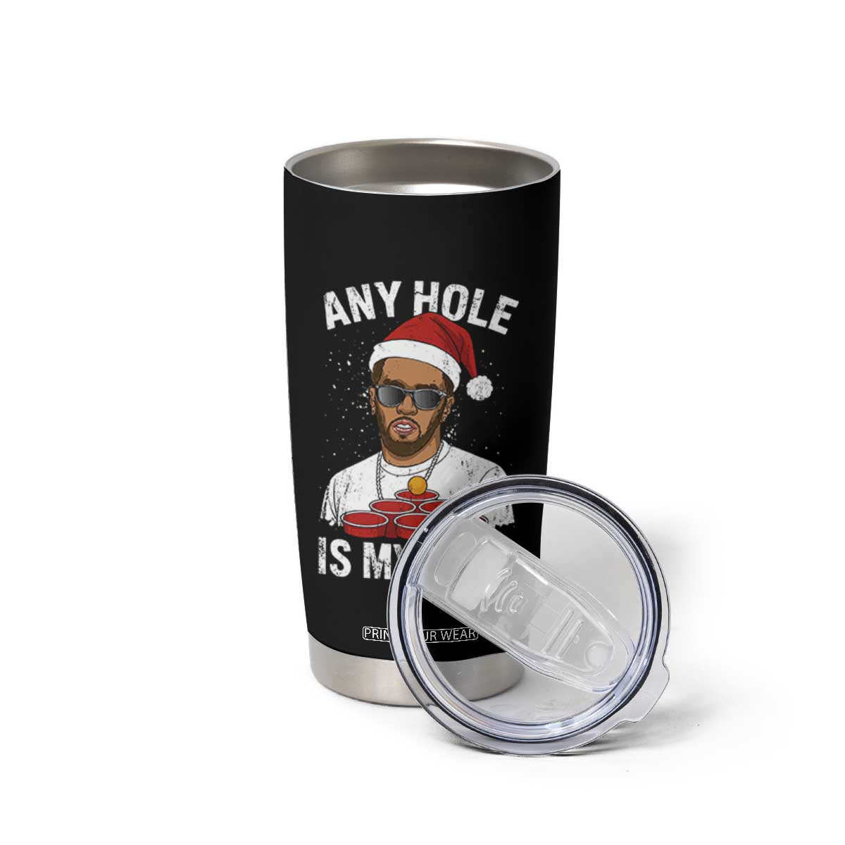 Funny Christmas Diddy Tumbler Cup Any Hole is My Goal TS10 Print Your Wear