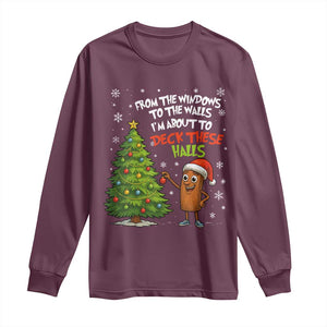 Funny Christmas Italian Brainrot Long Sleeve Shirt Funny Memes From The Windows to the Walls I'm About To TS10 Maroon Print Your Wear
