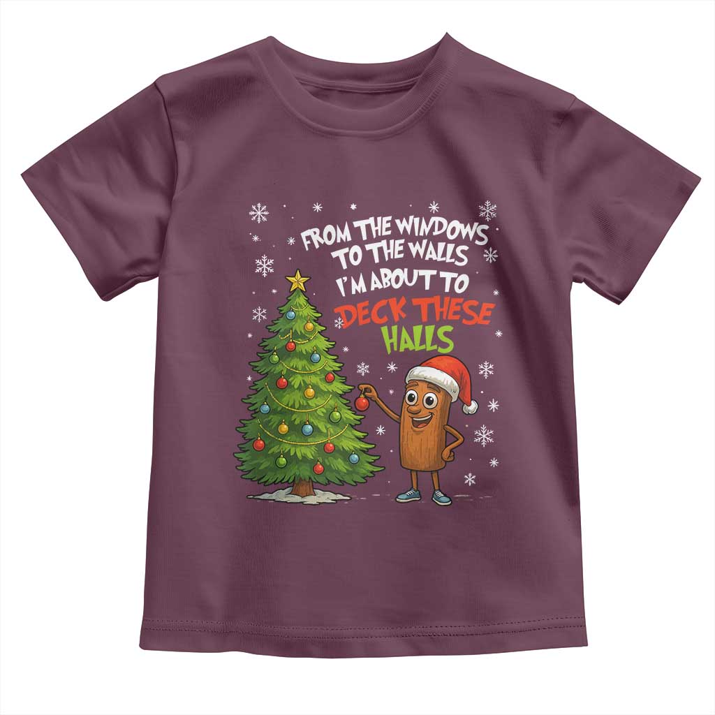 Funny Christmas Italian Brainrot Toddler T Shirt Funny Memes From The Windows to the Walls I'm About To TS10 Maroon Print Your Wear