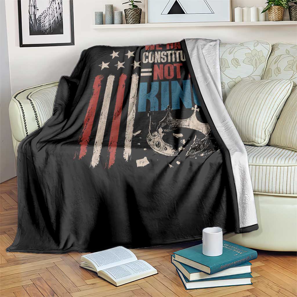 No Kings Protest Throw Blanket We Have A Constitution Not A King American Flag TS10 Print Your Wear