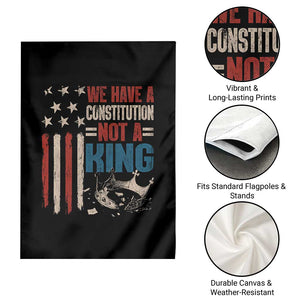 No Kings Protest Garden Flag We Have A Constitution Not A King American Flag - Print Your Wear