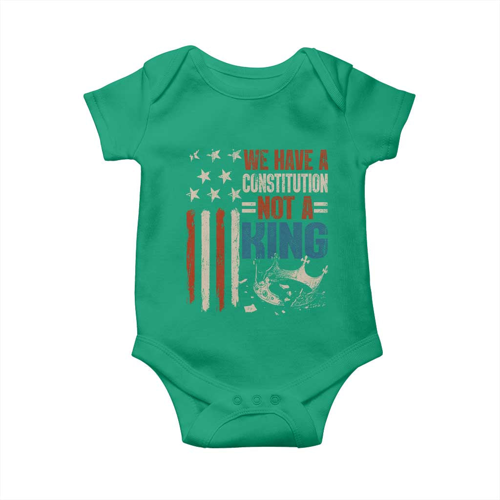 No Kings Protest Baby Onesie We Have A Constitution Not A King American Flag TS10 Irish Green Print Your Wear