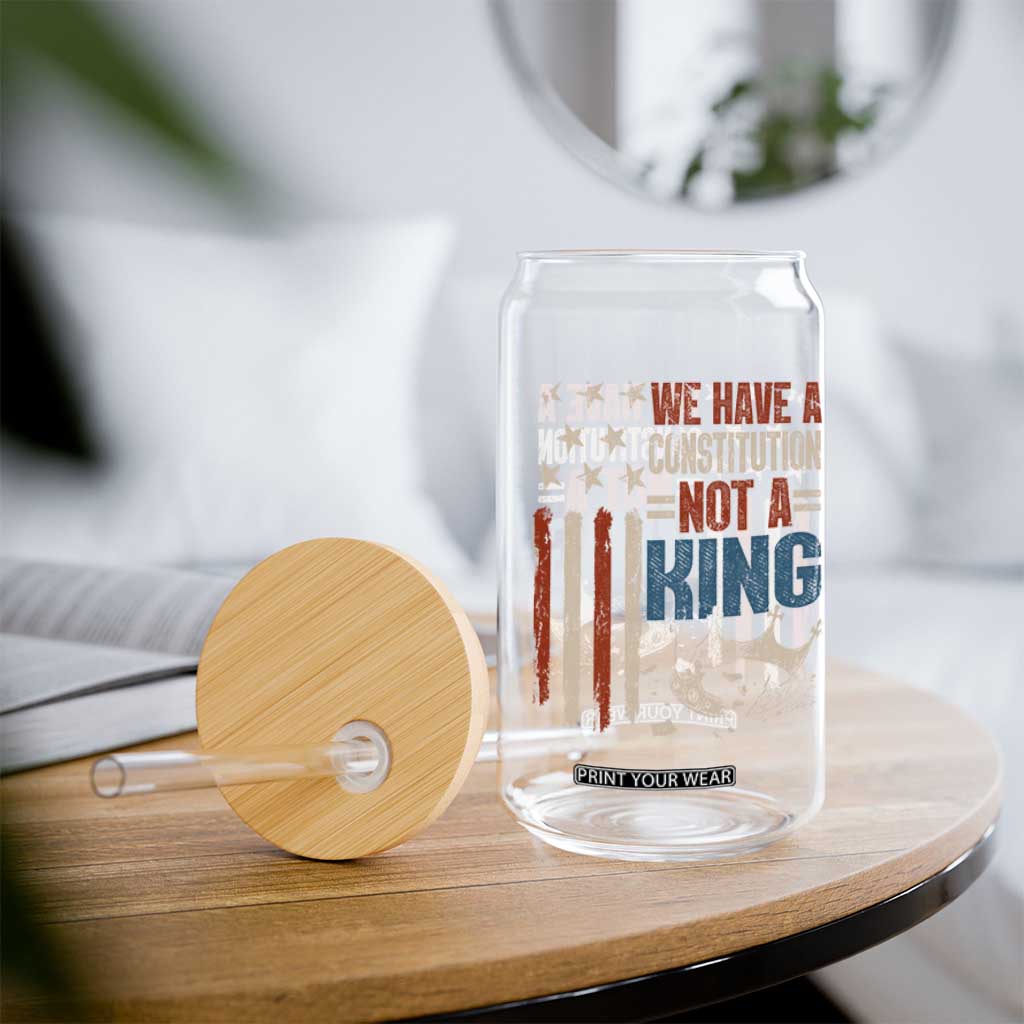 No Kings Protest Glass Can We Have A Constitution Not A King American Flag - Print Your Wear
