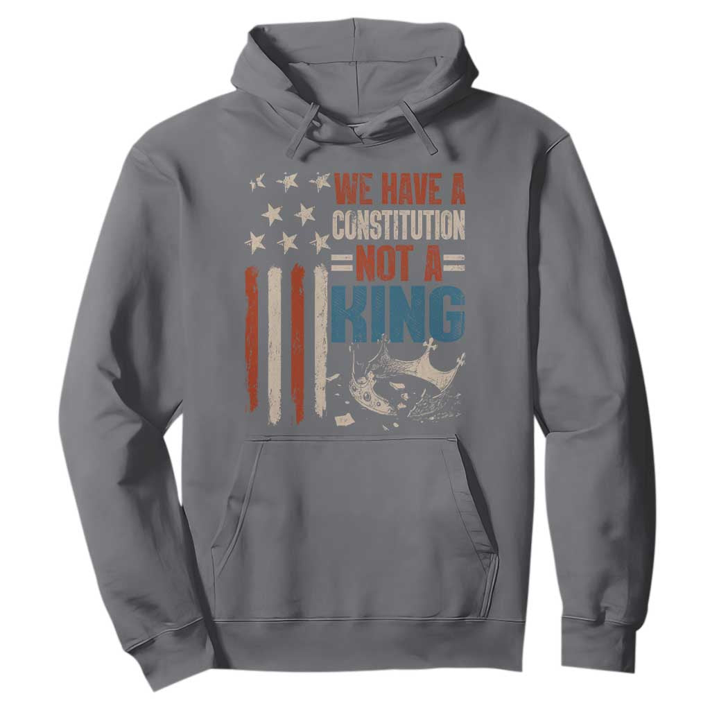 No Kings Protest Hoodie We Have A Constitution Not A King American Flag TS10 Charcoal Print Your Wear