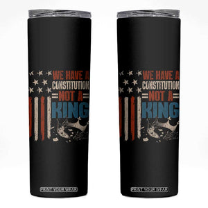 No Kings Protest Skinny Tumbler We Have A Constitution Not A King American Flag - Print Your Wear