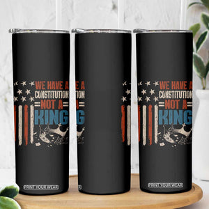 No Kings Protest Skinny Tumbler We Have A Constitution Not A King American Flag TS10 Print Your Wear