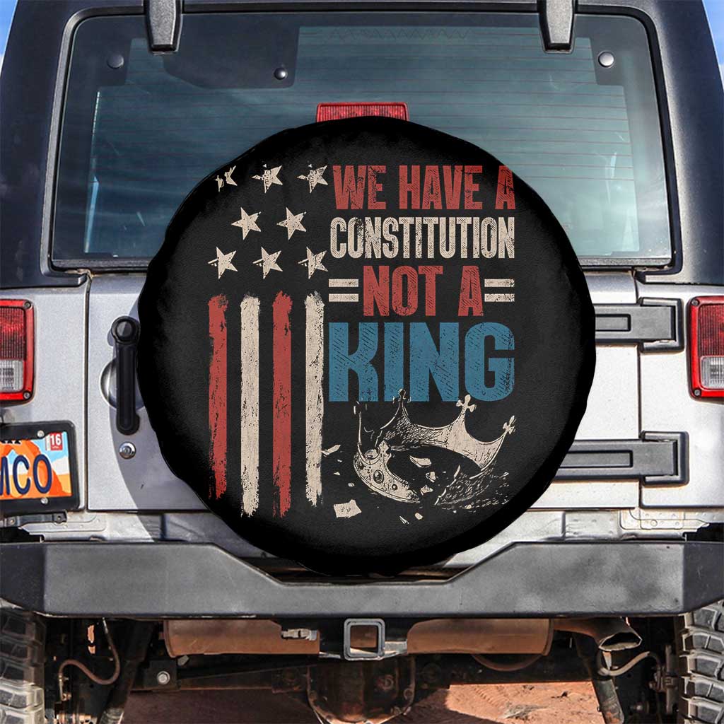 No Kings Protest Spare Tire Cover We Have A Constitution Not A King American Flag TS10 No hole Black Print Your Wear