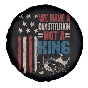 No Kings Protest Spare Tire Cover We Have A Constitution Not A King American Flag TS10 Print Your Wear