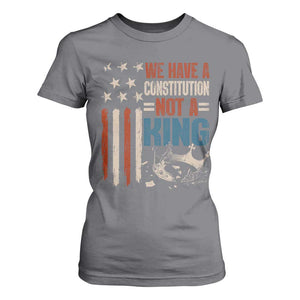 No Kings Protest T Shirt For Women We Have A Constitution Not A King American Flag TS10 Charcoal Print Your Wear