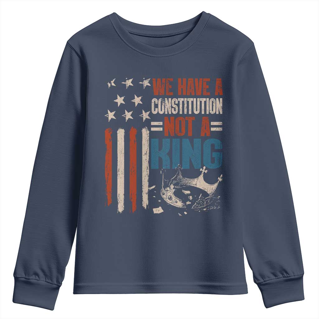No Kings Protest Youth Sweatshirt We Have A Constitution Not A King American Flag TS10 Navy Print Your Wear