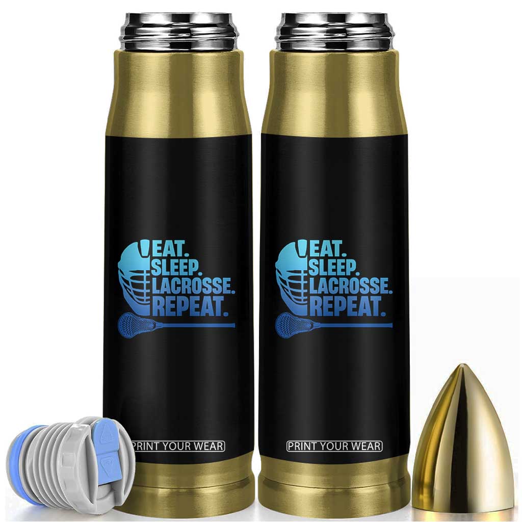 Eat Sleep Lacrosse Repeat Bullet Tumbler Funny Lax Lover Player - Print Your Wear