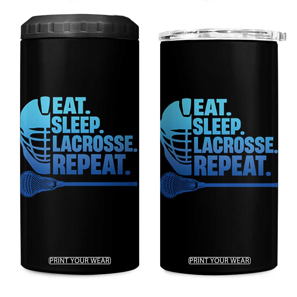 Eat Sleep Lacrosse Repeat 4 in 1 Can Cooler Tumbler Funny Lax Lover Player - Print Your Wear