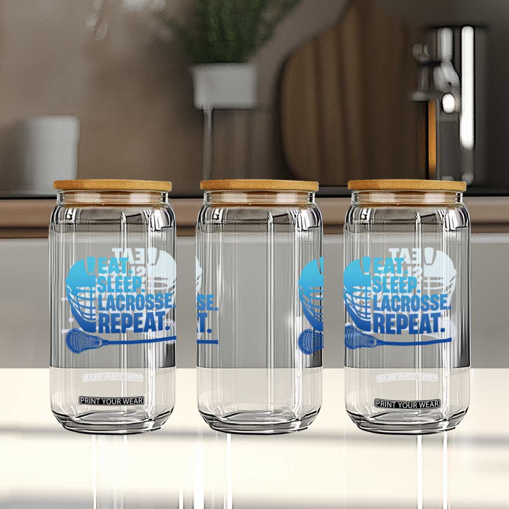 Eat Sleep Lacrosse Repeat Glass Can Funny Lax Lover Player TS10 Print Your Wear