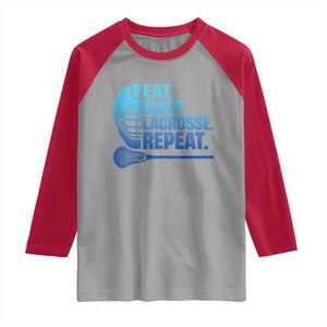 Eat Sleep Lacrosse Repeat Raglan Shirt Funny Lax Lover Player TS10 Sport Gray Red Print Your Wear