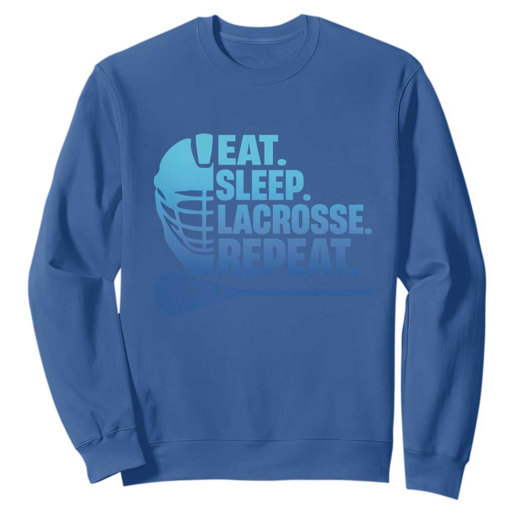 Eat Sleep Lacrosse Repeat Sweatshirt Funny Lax Lover Player TS10 Royal Blue Print Your Wear