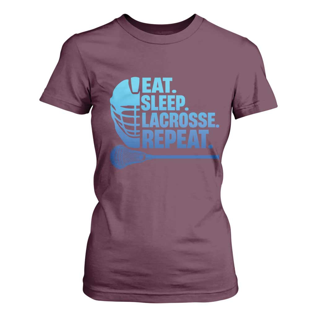 Eat Sleep Lacrosse Repeat T Shirt For Women Funny Lax Lover Player TS10 Maroon Print Your Wear