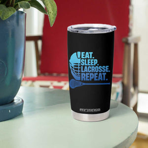Eat Sleep Lacrosse Repeat Tumbler Cup Funny Lax Lover Player TS10 Print Your Wear