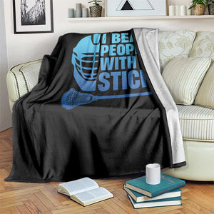 Funny Lacrosse Player Throw Blanket I Beat People With A Stick Funny Saying TS10 Print Your Wear