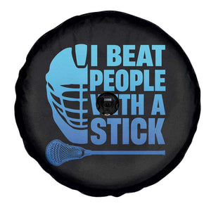 Funny Lacrosse Player Spare Tire Cover I Beat People With A Stick Funny Saying TS10 Print Your Wear