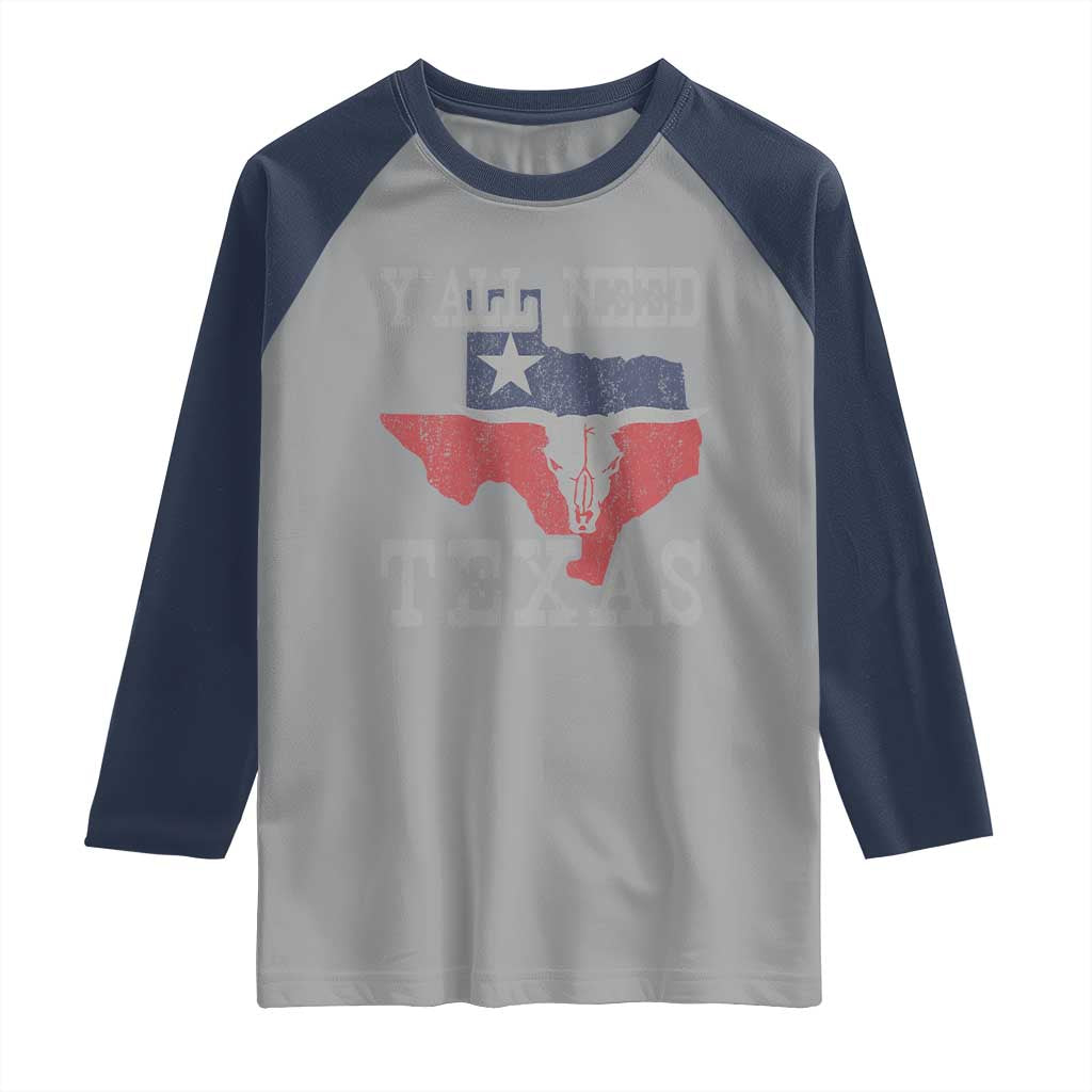 Yall Need Texas Raglan Shirt State Map Vintage TS10 Sport Gray Navy Print Your Wear