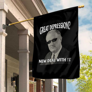 FDR Great Depression Deal With It Garden Flag Funny History Meme