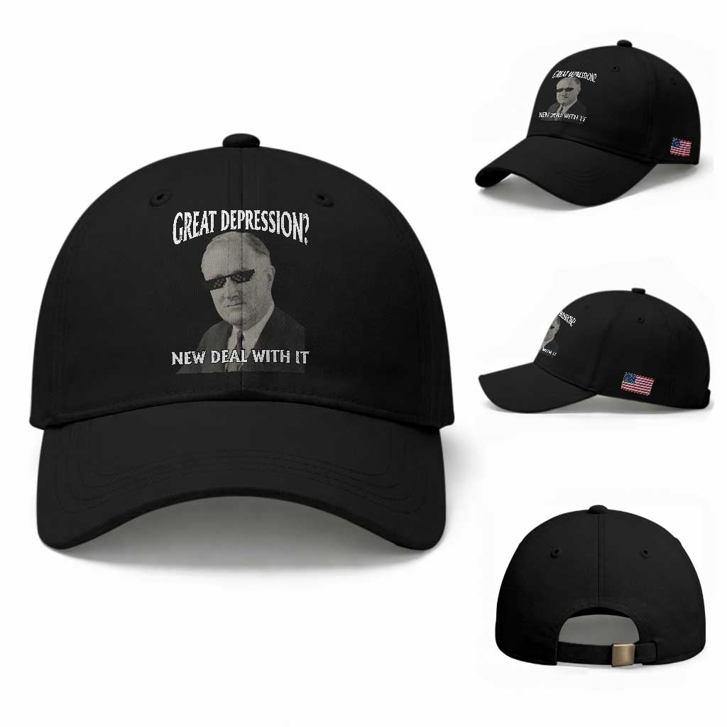FDR Great Depression Deal With It Baseball Cap Funny History Meme
