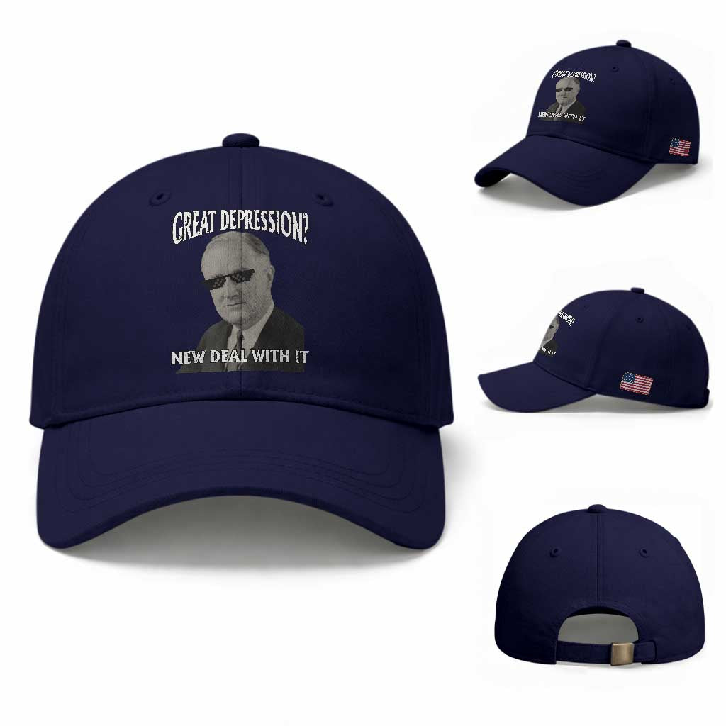 FDR Great Depression Deal With It Baseball Cap Funny History Meme
