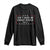 Don't Make Me Repeat Myself History Teacher Long Sleeve Shirt TS10 Black Print Your Wear