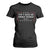 Don't Make Me Repeat Myself History Teacher T Shirt For Women TS10 Black Print Your Wear