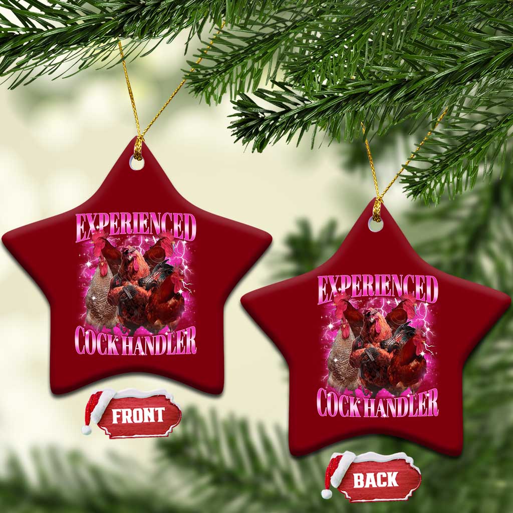 Embarrassing Adult Humor Experienced Cock Handler Inappropriate Ceramic Ornament TS10 Print Your Wear