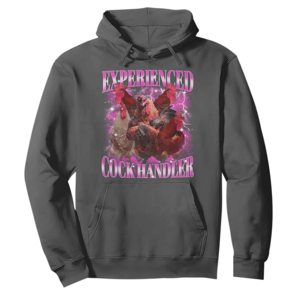 Embarrassing Adult Humor Experienced Cock Handler Inappropriate Hoodie TS10 Dark Heather Print Your Wear