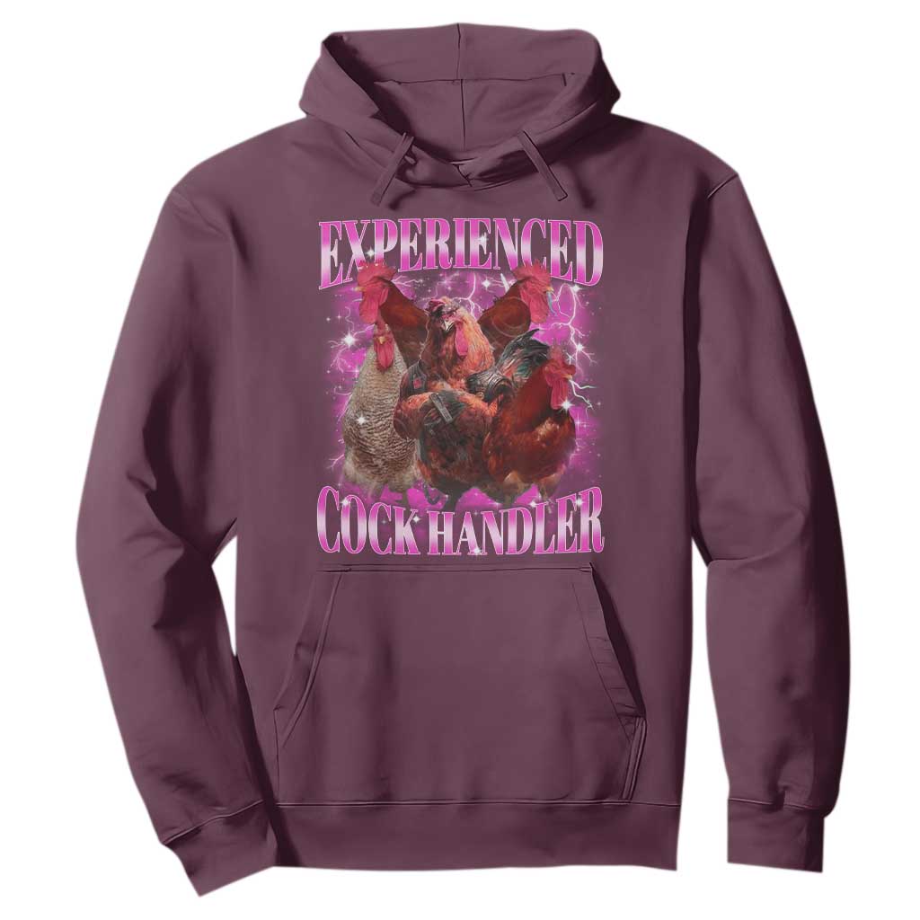 Embarrassing Adult Humor Experienced Cock Handler Inappropriate Hoodie TS10 Maroon Print Your Wear