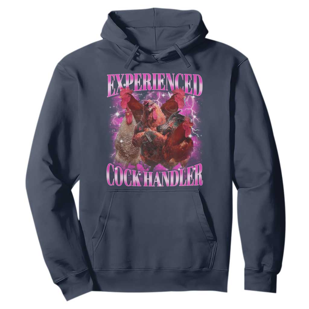 Embarrassing Adult Humor Experienced Cock Handler Inappropriate Hoodie TS10 Navy Print Your Wear