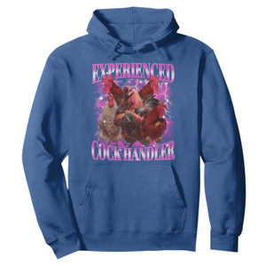 Embarrassing Adult Humor Experienced Cock Handler Inappropriate Hoodie TS10 Royal Blue Print Your Wear